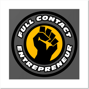 Full Contact Entrepreneur Posters and Art